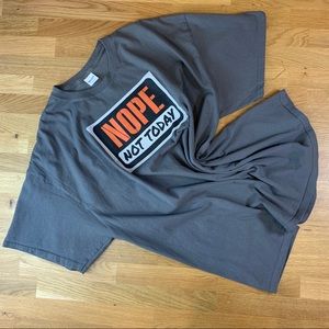 2XL "Not Today" Grey Gildan Tshirts